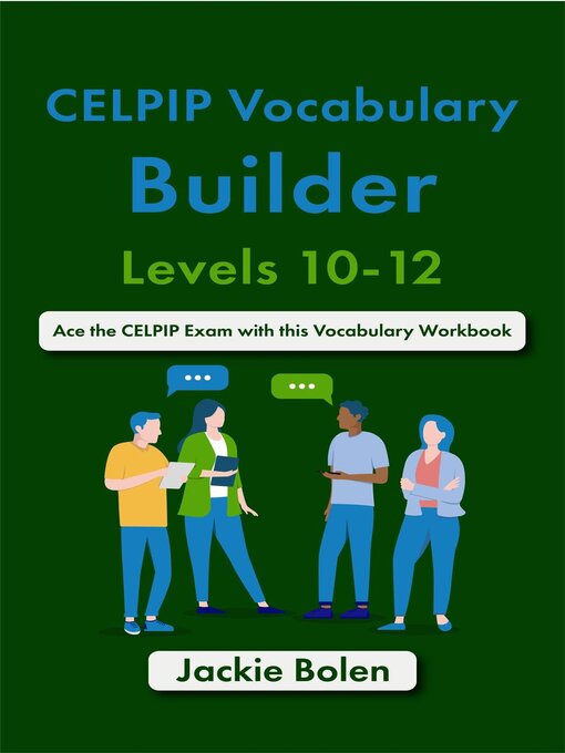Title details for CELPIP Vocabulary Builder, Levels 10-12 by Jackie Bolen - Available